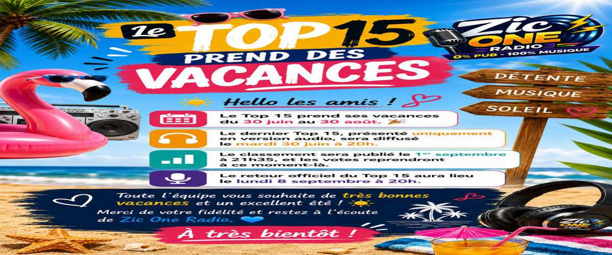 les vacances du top 15