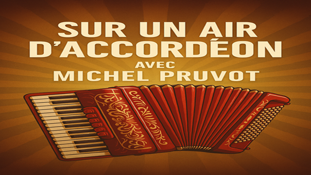 : Sur un air d'accordéon 
